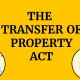 the transfer of property act