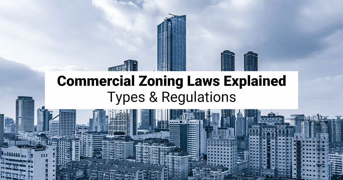Commercial Zoning Laws Explained