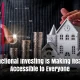 How Fractional Investing Is Making Real Estate Accessible to Everyone