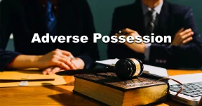 What Is Adverse Possession