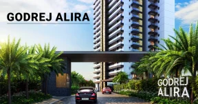 Godrej Alira Sector 39 Ultra-Spacious 3 & 4 BHKs in the Heart of Gurgaon