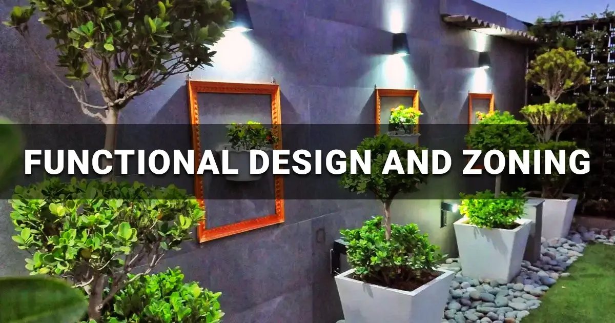 Functional Design and Zoning