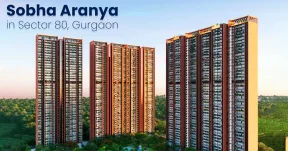 Sobha Aranya Sector 80 Gurgaon
